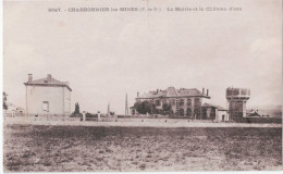 63 -  CHARBONNIER - Les Mines - La Mairie Et Le Château D'eau   122 - Autres & Non Classés