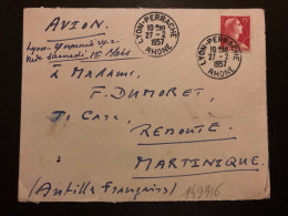 LETTRE Par Avion Pour La MARTINIQUE TP M DE MULLER 15F OBL.27-2 1957 LYON-PERRACHE RHONE (69) - 1955-1961 Maríanne De Muller