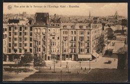 AK Brüssel / Bruxelles, Vue Prise De La Terrasse De L`Ermitage Hotel  - Bruxelles-ville