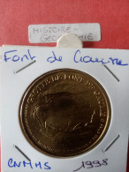 Médaille Touristique Monnaie De Paris MDP 24 Font De Gaume 1998 - Sin Fecha