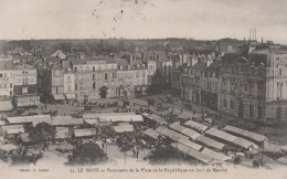 CPA  LE MANS - Panorama De La Place De La République - Jour De Marché - 1917 - Le Mans