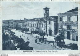 Ah657 Cartolina Castrovillari Citta' Palazzo Di Citta' E Corso Garibaldi - Cosenza