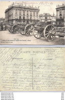 CP - Militaria - Guerre 1914-18 - Canon Pris Aux Allemands Exposés Place Stanislas Nancy - Guerra 1914-18