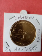 Médaille Touristique Monnaie De Paris MDP 24 Hautefort Chateau 2006 - 2006