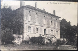 Cpa 24 Dordogne, Mon-Château, Par Sorges, éd Domège, écrite En 1932 - Autres & Non Classés