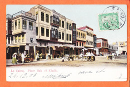 17201 / ♥️ ◉ Peu Commun Lichtenstern & Harari N° 4 Cairo ◉ LE CAIRE Place Bab El KHALK 1906 à Louise GAUROY Paris - Le Caire