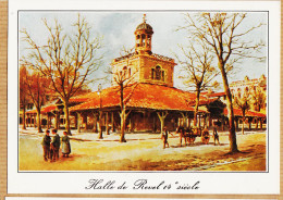 17167 / ⭐ REVEL La Halle XIVe Siècle Arcades Las GARLANDOS LOUBATIERES Photo ROUANET Edition Tricentenaire Paul RIQUET - Revel
