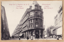 17067 / ⭐ ♥️ Edition Rare TOULOUSE Siège Agence L' UNION Cie Compagnie Assurances Angle Rue ALSACE Et Rue REMUSET 1910s - Toulouse