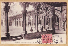 17045 / ⭐ 31-TOULOUSE Le Cloître Détail D'une Galerie 1904 à Cecile BOUSQUET 44 Rue Saint-Jean Castres-NEURDEIN 159 - Toulouse