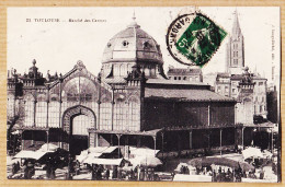 17077 / ⭐ TOULOUSE Jour De Marché Des CARMES Halles 1912 à Marie-Louise LAYRAC Au Pont Semalens-LONGI BECHEL 23 - Toulouse