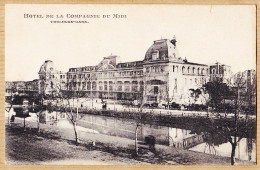 17107 / ⭐ TOULOUSE-GARE Hotel De La Compagnie Du MIDI Cppub 1910s Société Chemins Fer Hotels Montagnes PYRENEES-PHOTOART - Toulouse