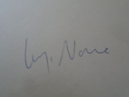 D203352  Signature -Autograph  -  Luigi NONO - Italian Composer -  1981 - Sänger Und Musiker