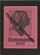 Kranken-Kalender Jahr 1942 (contient Propagande Militaire) - Other & Unclassified