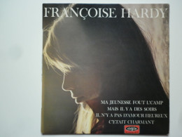 Françoise Hardy 45Tours EP Vinyle Ma Jeunesse Fout L'camp / C'était Charmant - 45 Rpm - Maxi-Single