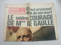 FRANCE DIMANCHE Du 17 Au 23 Novembre 1970 Mort Du Général De Gaulle - Unclassified