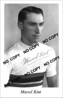 PHOTO CYCLISME REENFORCE GRAND QUALITÉ ( NO CARTE ) MARCEL KINT 1938 - Cycling