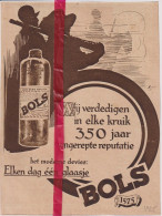Pub Reclame - Genever Bols - Orig. Knipsel Coupure Tijdschrift Magazine - 1925 - Zonder Classificatie