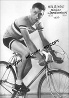 PHOTO CYCLISME REENFORCE GRAND QUALITÉ ( NO CARTE ) MATHIAS CLEMENT 1937 - Radsport