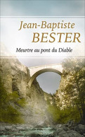 Meurtre Au Pont Du Diable - Autres & Non Classés