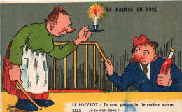 Arthaud Marcel Illustrateur N° 376 Humour "la Hausse Du Porc" Cochon - Sonstige & Ohne Zuordnung