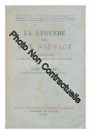 La Legende Du Bon Sauvage : Contribution A L'etude Des Origines Du Socialisme / Rene Gonnard - Sonstige & Ohne Zuordnung