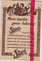 Pub Reclame - Stark Tandpasta - Orig. Knipsel Coupure Tijdschrift Magazine - 1925 - Zonder Classificatie