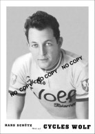PHOTO CYCLISME REENFORCE GRAND QUALITÉ ( NO CARTE ) HANS SCHUTZ TEAM WOLF 1947 - Cyclisme