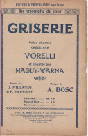 Partitions-GRISERIE Valse Chantée Paroles De G Millandy & P Varenne, Musique D'A Bosc - Partituras