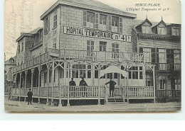 BERCK-Plage - L'Hôpital Temporaire N°41 - Berck