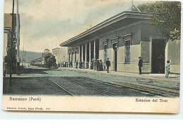 BARRANCO - Estacion Del Tren - Pérou