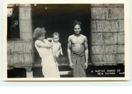 A Native Family Of New Guinea - Papouasie-Nouvelle-Guinée