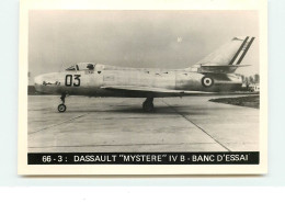 66 - 3 : Dassault Mystere IV B - Banc D'Essai - 1946-....: Era Moderna