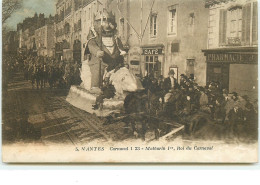 5 - NANTES - Carnaval 1923 - Mathurin 1er, Roi Du Carnaval - Nantes