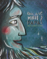 Qui Est Mon Papa - Sonstige & Ohne Zuordnung