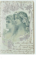 Carte Gaufrée - Portrait De Deux Jeunes Femmes, Marguerite - Art Nouveau - Vrouwen