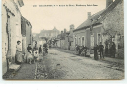 CHATEAUDUN - Route De Brou - Faubourg Saint-Jean - Otros & Sin Clasificación