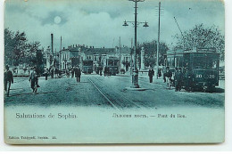 Bulgarie - Salutations De SOPHIA - Pont Du Lion - Tramway - Bulgarien