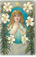 Carte Gaufrée - Easter Greetings - Fillette Priant Au Milieu De Lys - Pentecost
