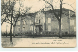 AIGUILLON - Ecole Primaire Et Ecole Supérieure De Garçons - Other & Unclassified