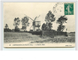 CREVECOEUR-LE-GRAND Le Moulin Alidor - Crevecoeur Le Grand