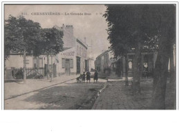 CHENNEVIERES La Grande Rue - Chennevieres Sur Marne