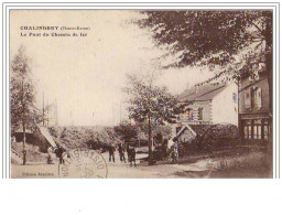 CHALINDREY Le Pont Du Chemin De Fer - Chalindrey