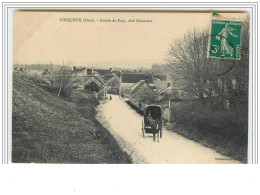 CINQUEUX Entrée Du Pays, Côté Liancourt - Autres & Non Classés