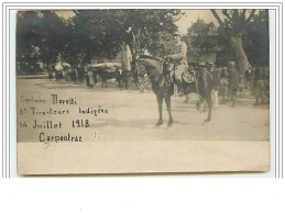 CARPENTRAS Capitaine Moretti 8ème Tirailleur Indigène 14 Juillet 1918 Marché - Carpentras