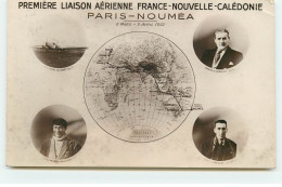 Première Liaison Aérienne France-Nouvelle Calédonie - Paris - Nouméa - Avion Couzinet - Charles De Verneilh - Nouvelle Calédonie