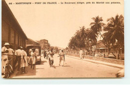 Martinique - FORT-DE-FRANCE - Le Boulevard Allègre, Près Du Marché Aux Poissons - Fort De France