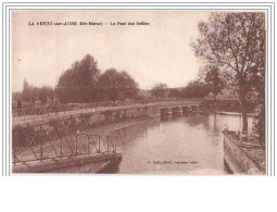 LA FERTE-SUR-AUBE Le Pont Des Grilles - Sonstige & Ohne Zuordnung