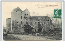 Environs De CHATEAU-THIERRY Les Ruines D'ARMENTIERES - Sonstige & Ohne Zuordnung