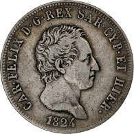 Royaume De Sardaigne, Carlo Felice, 5 Lire, 1824, Turin, Argent, TB+ - Piémont-Sardaigne-Savoie Italienne