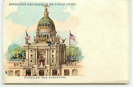 PARIS - Exposition Universelle De Paris 1900 - Pavillon Des Etats-Unis - Expositions